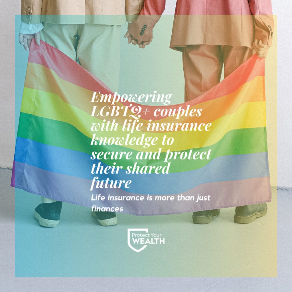 Empowering LGBTQ+ couples with life insurance knowledge to secure and protect their shared future
